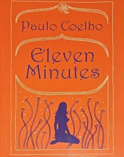 Eleven Minutes (Одиннадцать минут на английском) Paulo Coelho